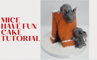 MICE HAVE FUN CAKE TUTORIAL