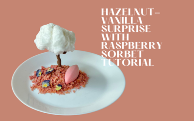 HAZELNUT-VANILLA SURPRISE WITH RASPBERRY SORBET TUTORIAL