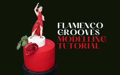 ‘FLAMENCO GROOVES’ CAKE & MODELLING TUTORIAL