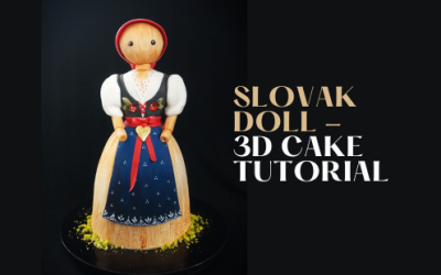 HOW TO: MAKE  3D CARVED SLOVAK DOLL CAKE